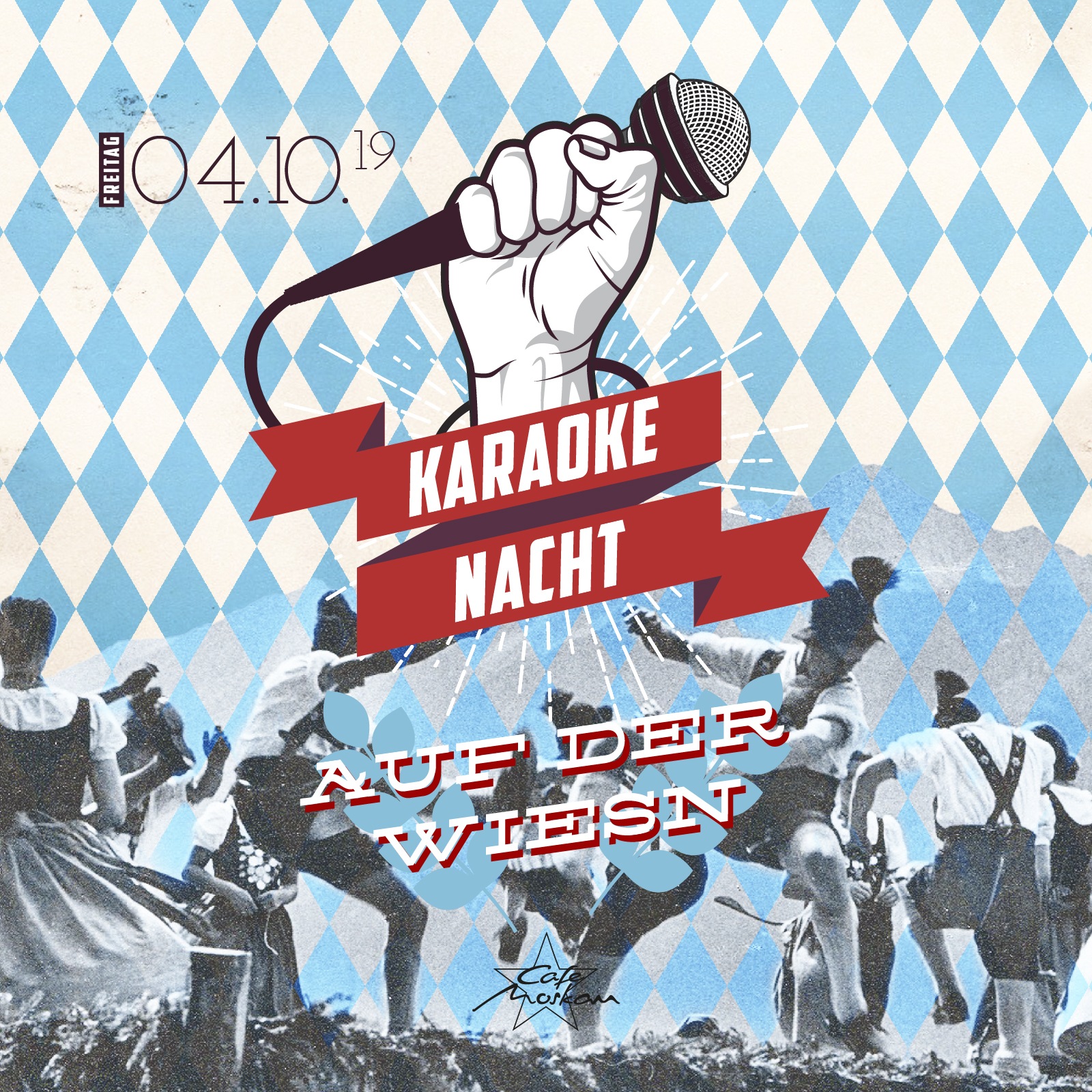 Karaoke Nacht auf der Wiesn  Angebote Cafe Moskau